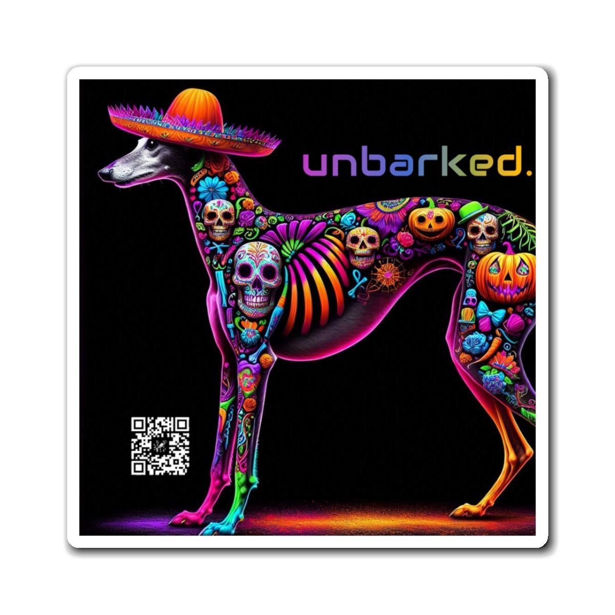 3" Square Magnet - UNBARKED! Halloween Collection - Galgo Greyhound Dog Vibrant Día de Muertos Tattoo