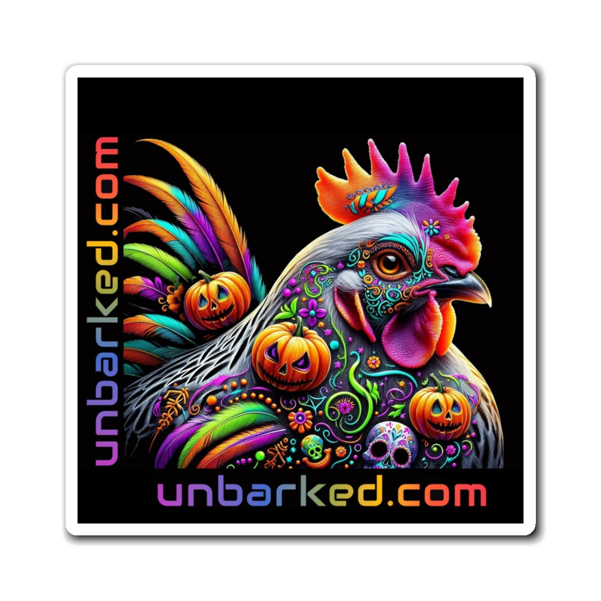 3" Square Magnet - UNBARKED! Halloween Collection - Wyandotte Chicken Vibrant Día de Muertos Tattoo